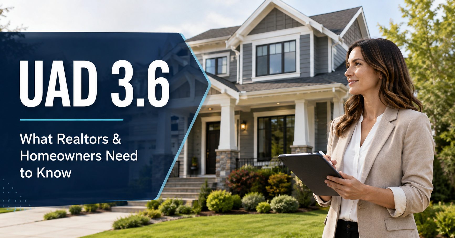 Real estate professional reviewing property information outside a home, illustrating UAD 3.6 appraisal changes for Realtors and homeowners.